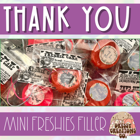 Individually Packaged THANK YOU Mini Freshies (Filler) !MOQ 12!