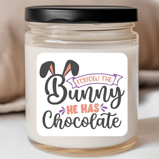 Follow The Bunny He Has Chocolate - Easter 8oz Jar Candle (#11)