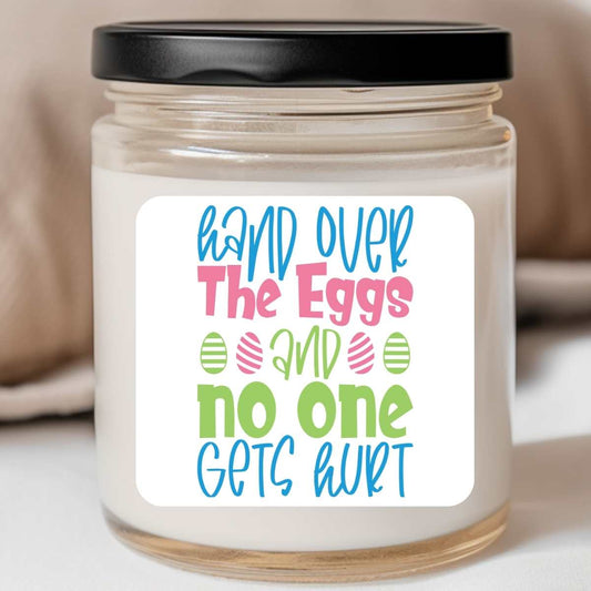 Hand Over The Eggs - Easter 8oz Jar Candle (#59)